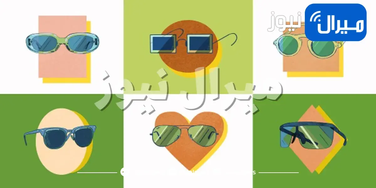 كيفية اختيار النظارة الشمسية المناسبة لشكل وجهك