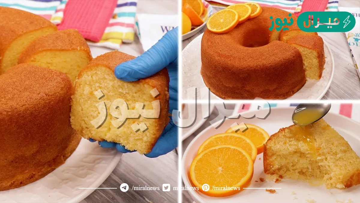 طريقة عمل كيك البرتقال الهشة بكل أسرارها وتكاتها وبأقل التكاليف