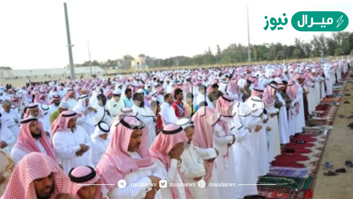 موعد صلاة العيد في الرياض .. متى تبدأ صلاة العيد في الرياض؟