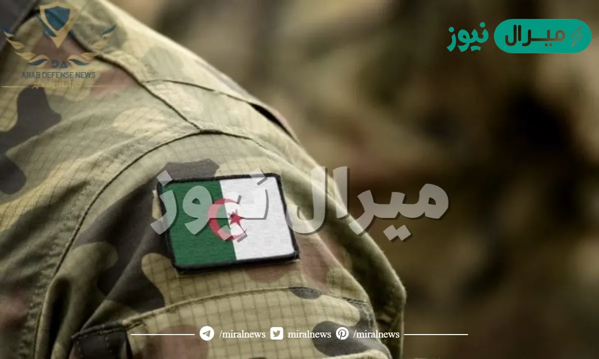 “عاجل الآن” موعد فتح التسجيل في الجيش الوطني وشروط التجنيد في الجيش الوطني الشعبي والملف المطلوب للتقديم