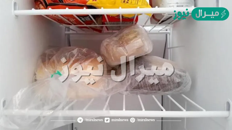 احذر تجميد الخبز في الفريزر يسبب السرطان وفق أحدث الدراسات وهذه الطريقة الصحيحة للتخزين
