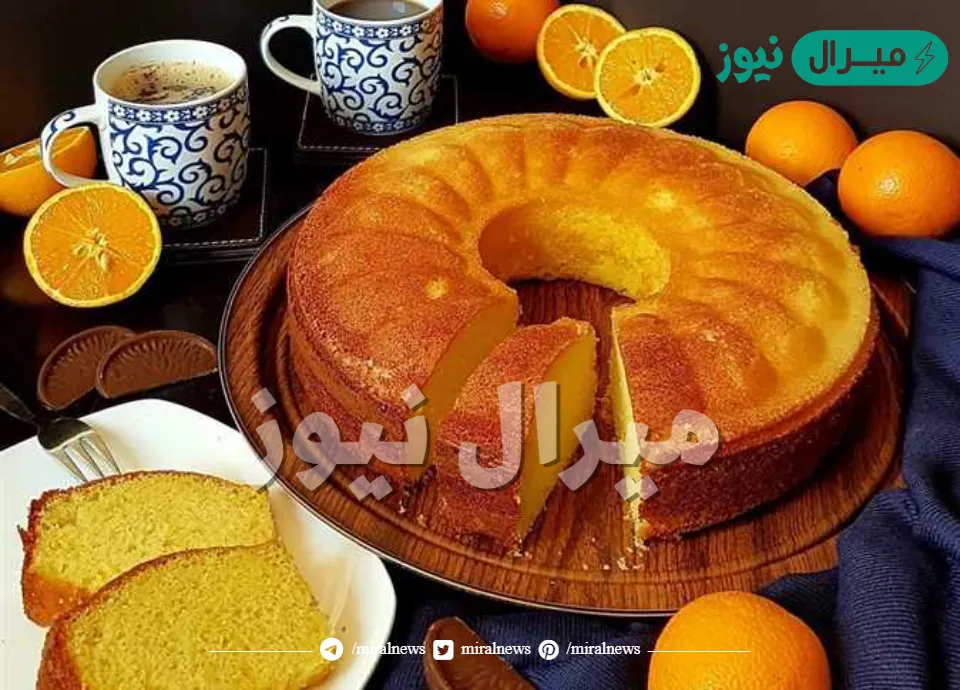 أحلي كيك البرتقال الهشة والشهية علي طريقة محلات المخبوزات والحلويات وفوائدها