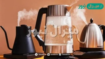 استخدمي مكونات بسيطة موجودة في منزلك لكي تتخلصي بكل سهولة من الرواسب والجير والصدأ الموجود في الغلاية الكهربائية
